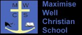 Maximise Well Christian School